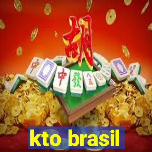 kto brasil